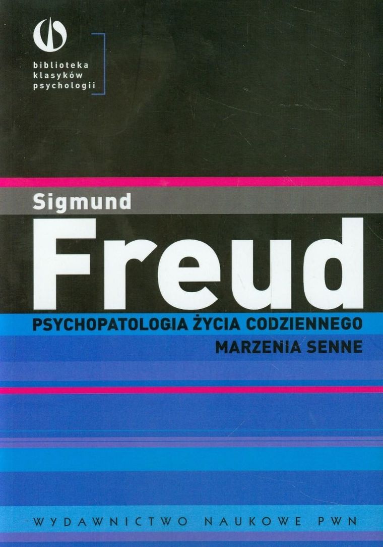 Psychopatologia życia codziennego. Marzenia senne