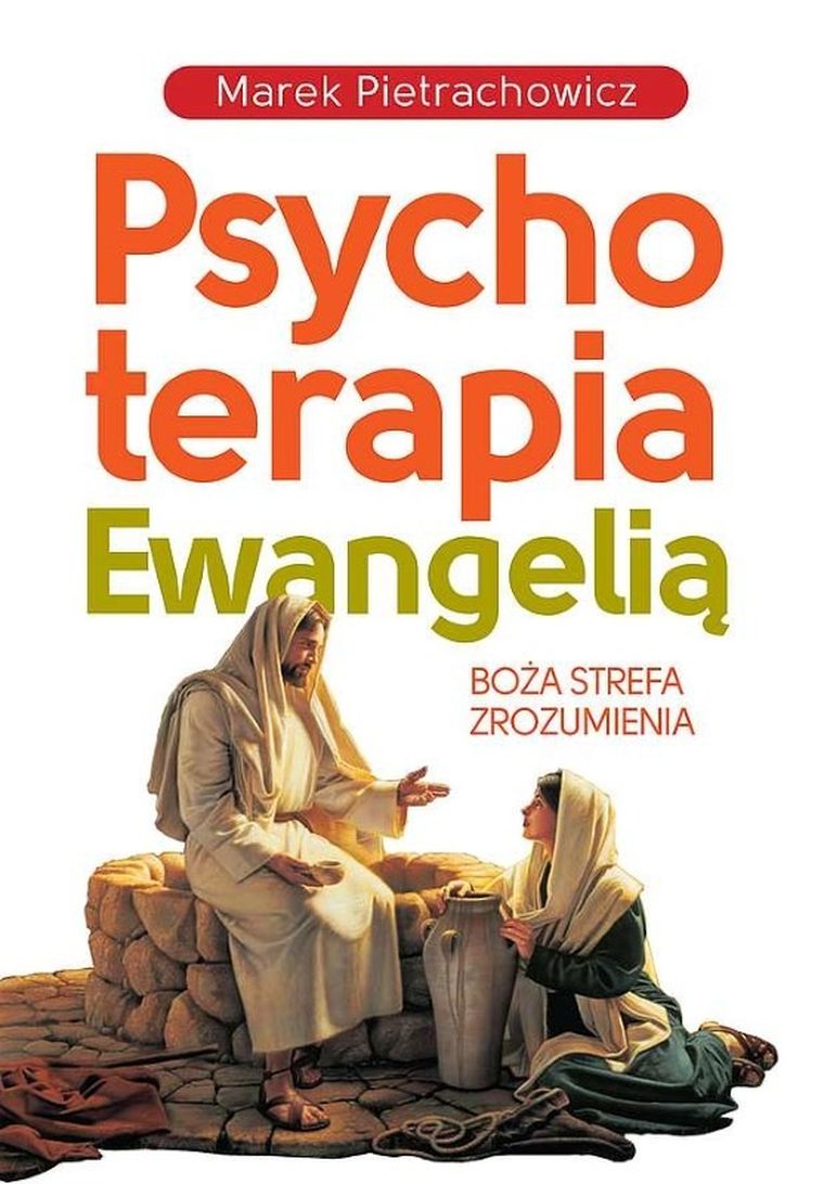 Psychoterapia ewangelią