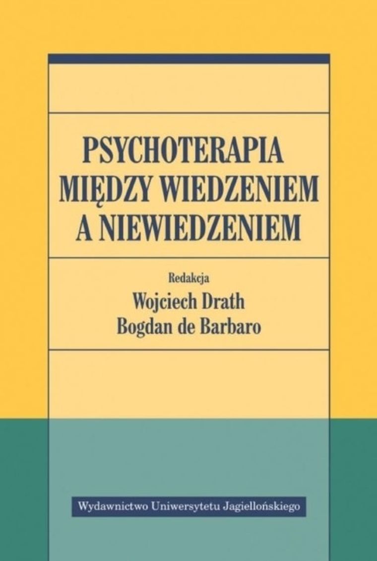 Psychoterapia między wiedzeniem a niewiedzeniem