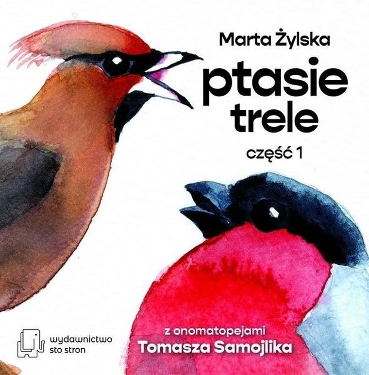 Ptasie Trele. Część 1