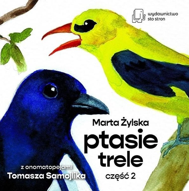 Ptasie Trele. Część 2