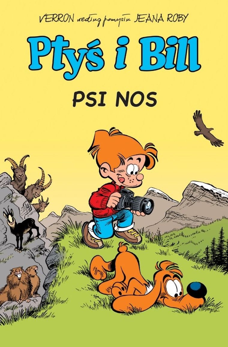 Ptyś i Bill. Tom 4. Psi nos