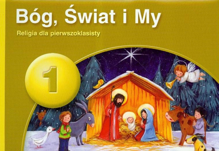 PUS. Bóg świat i my 1. Religia dla pierwszoklasisty