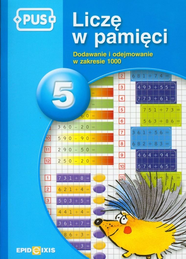 PUS. Liczę w pamięci 5. Dodawanie i odejmowanie w zakresie 1000