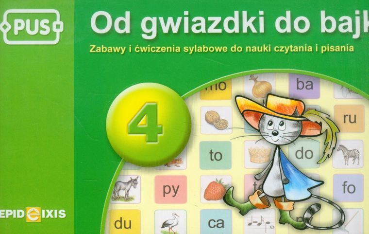 PUS. Od gwiazdki do bajki. Część 4. Zabawy i ćwiczenia sylabowe do nauki czytania i pisania