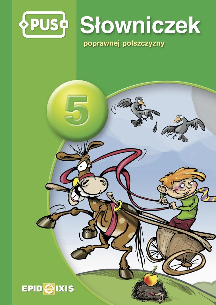 PUS. Słowniczek poprawnej polszczyzny. Część 5