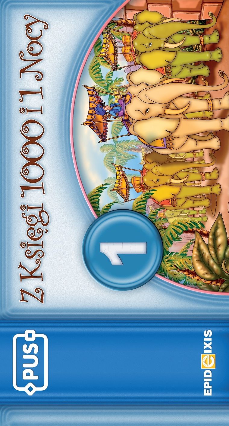 PUS. Z księgi 1000 i 1 Nocy. Część 1