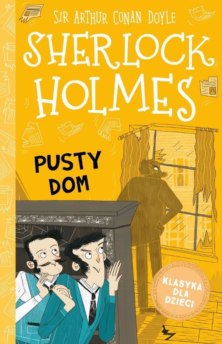Pusty dom. Klasyka dla dzieci. Sherlock Holmes
