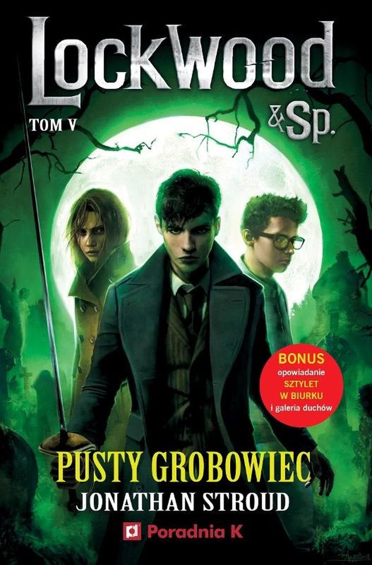 Pusty grobowiec. Lockwood & Spółka. Tom 5