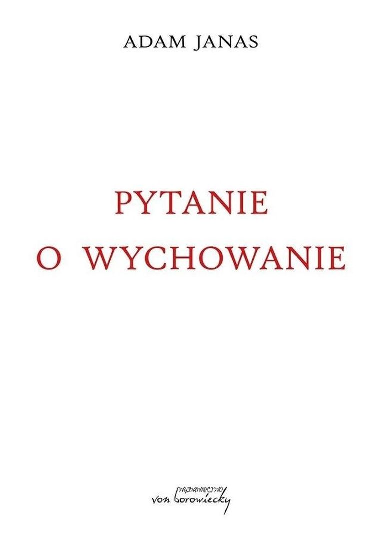 Pytanie o wychowanie