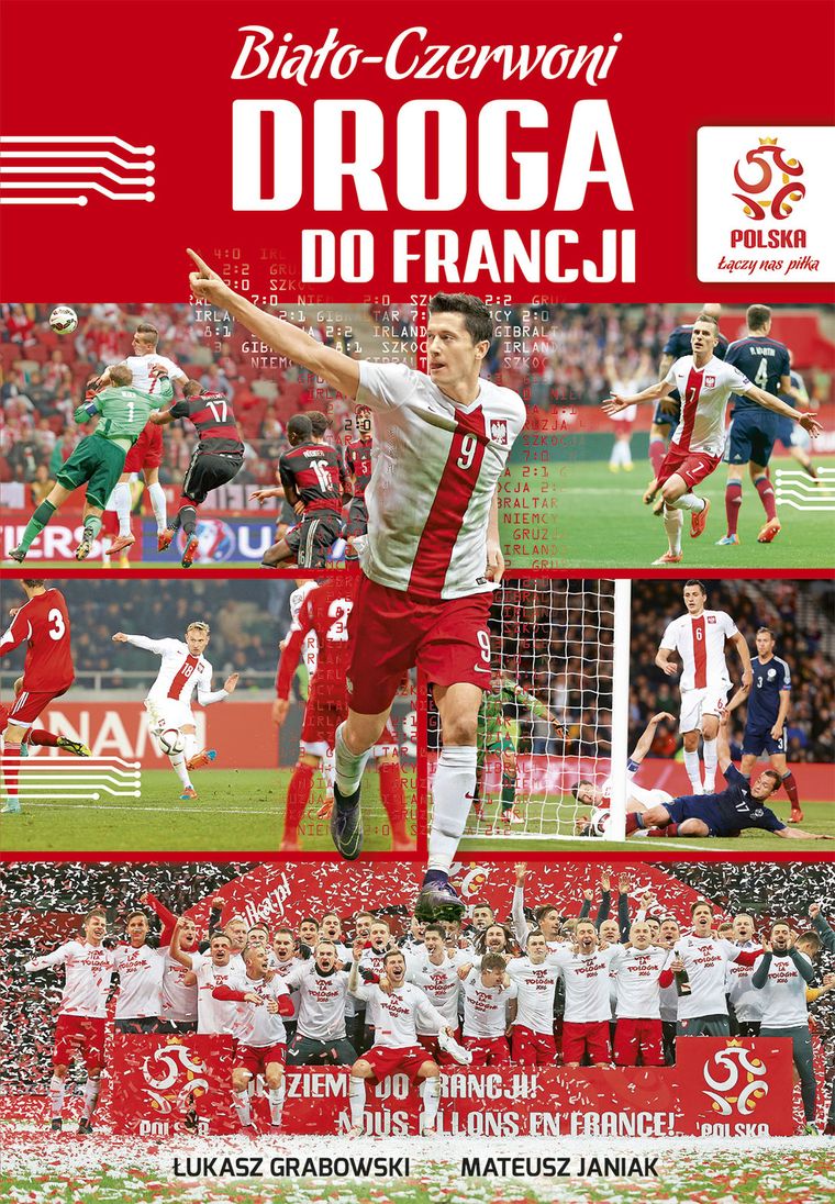 PZPN. Biało-Czerwoni. Droga do Francji