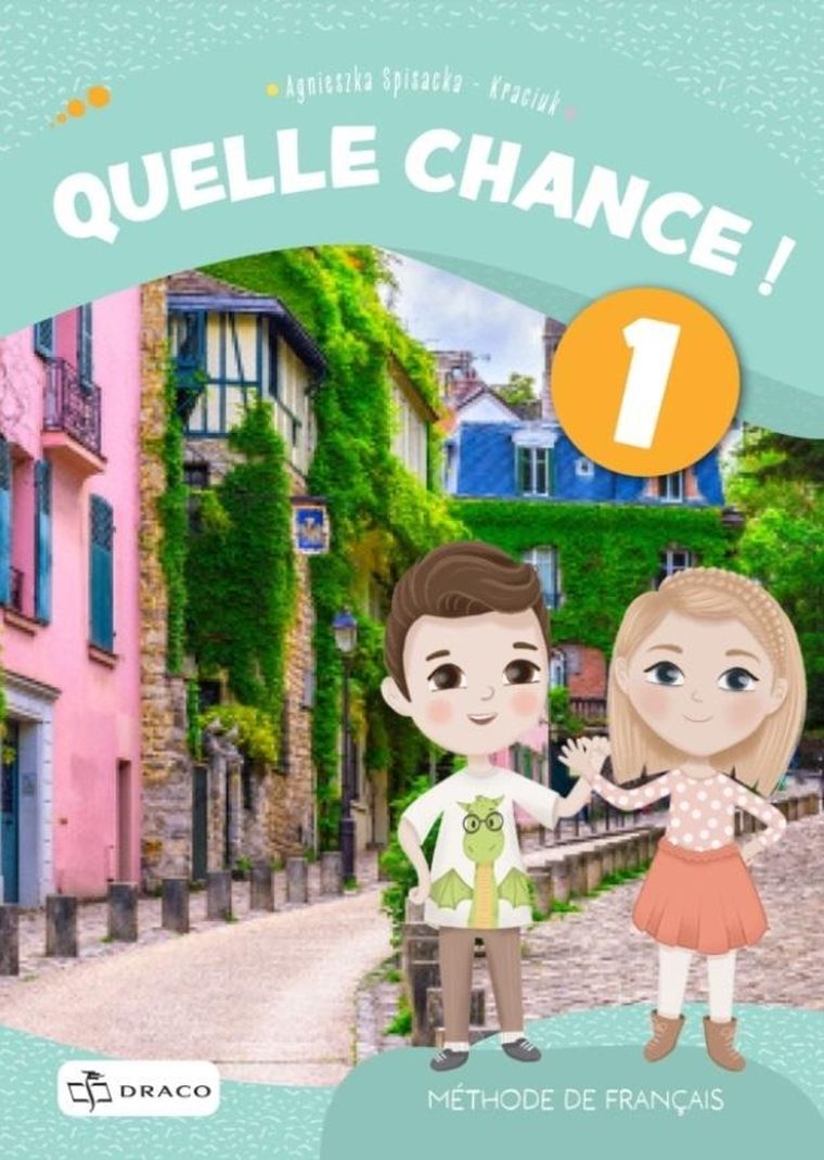 Quelle chance! 1 Podręcznik