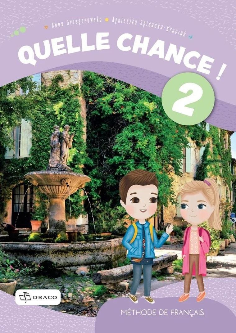 Quelle chance!. 2 Podręcznik