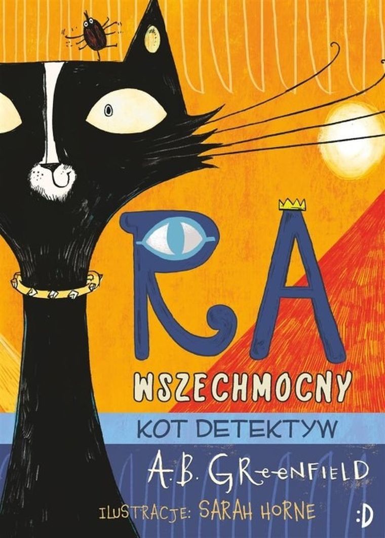 Ra Wszechmocny. Tom 1. Kot detektyw