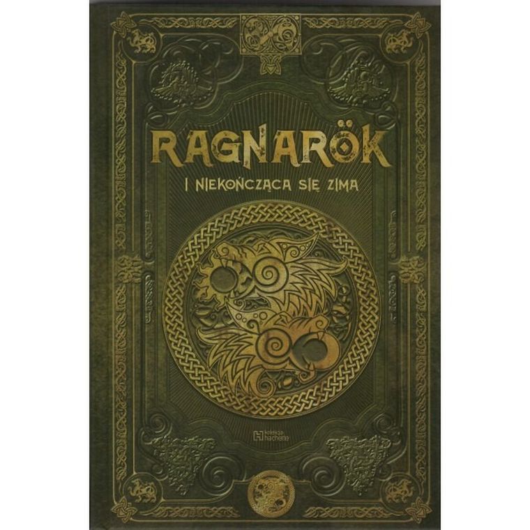 Ragnarok i niekończąca się zima. Saga Ragnarok 2. Tom 10