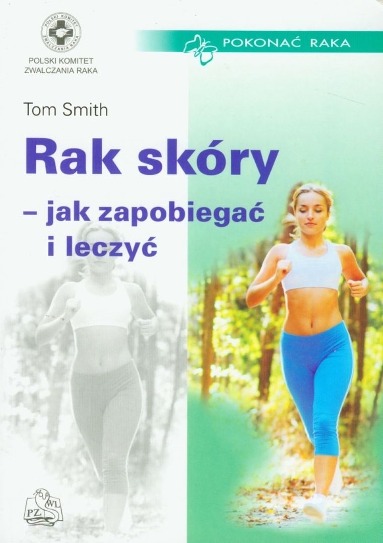 Rak skóry. Jak zapobiegać i leczyć