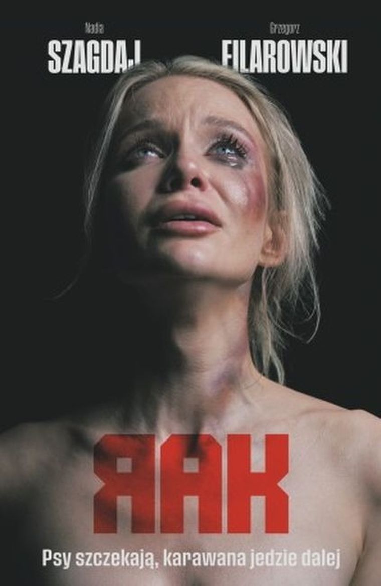 Rak. Tom 1. Psy szczekają, karawana jedzie dalej