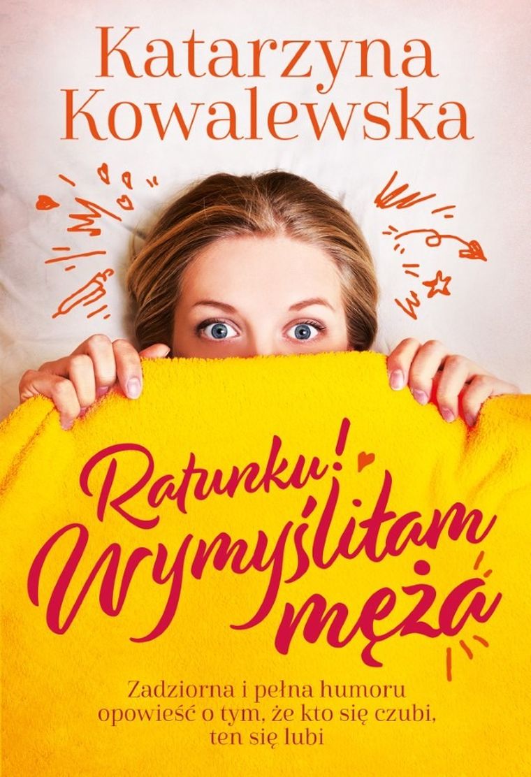 Ratunku, wymyśliłam męża