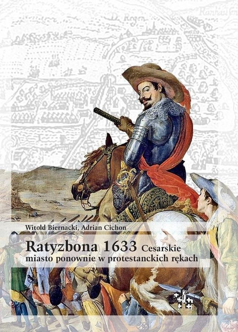 Ratyzbona 1633. Cesarskie miasto