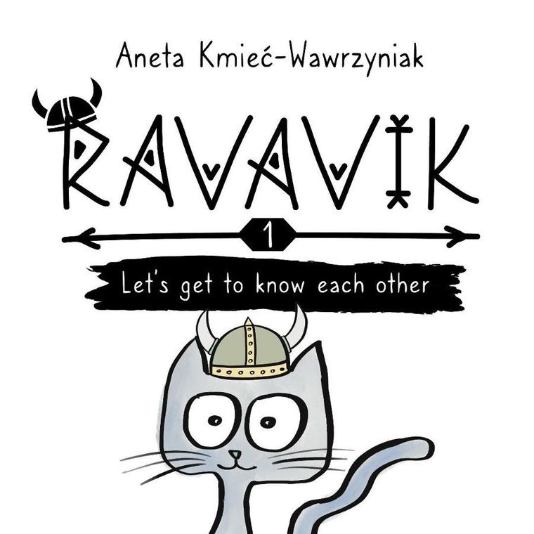 Ravavik. Tom 1. Lets get to know each other