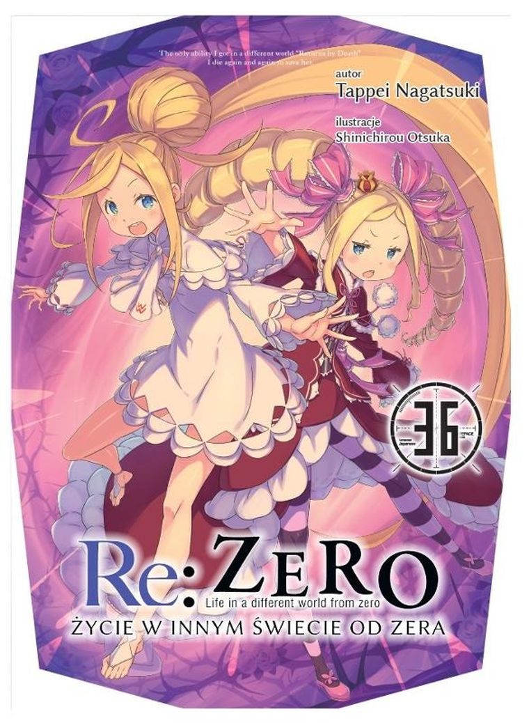 Re: Zero. Życie w innym świecie od zera. Light Novel. Tom 36