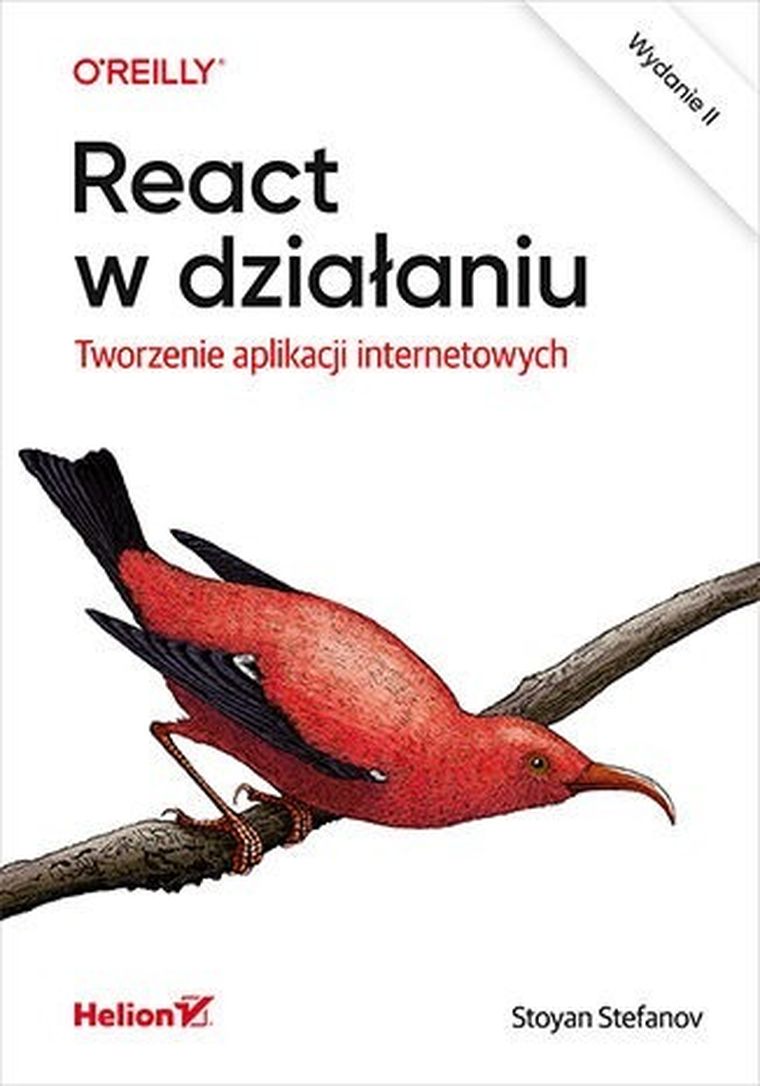 React w działaniu. Tworzenie aplikacji internetowych