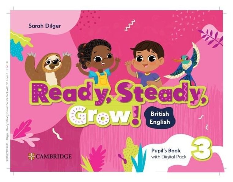 Ready, Steady, Grow!. Level 3 PB with Digital