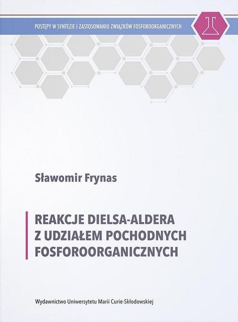 Reakcje Dielsa-Aldera z udziałem pochodnych fosforoorganicznych