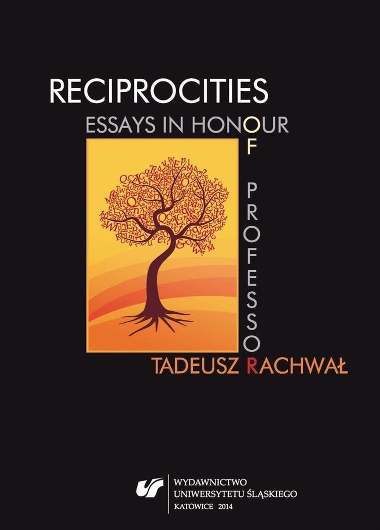 Reciprocities: Essays in Honour of Professor