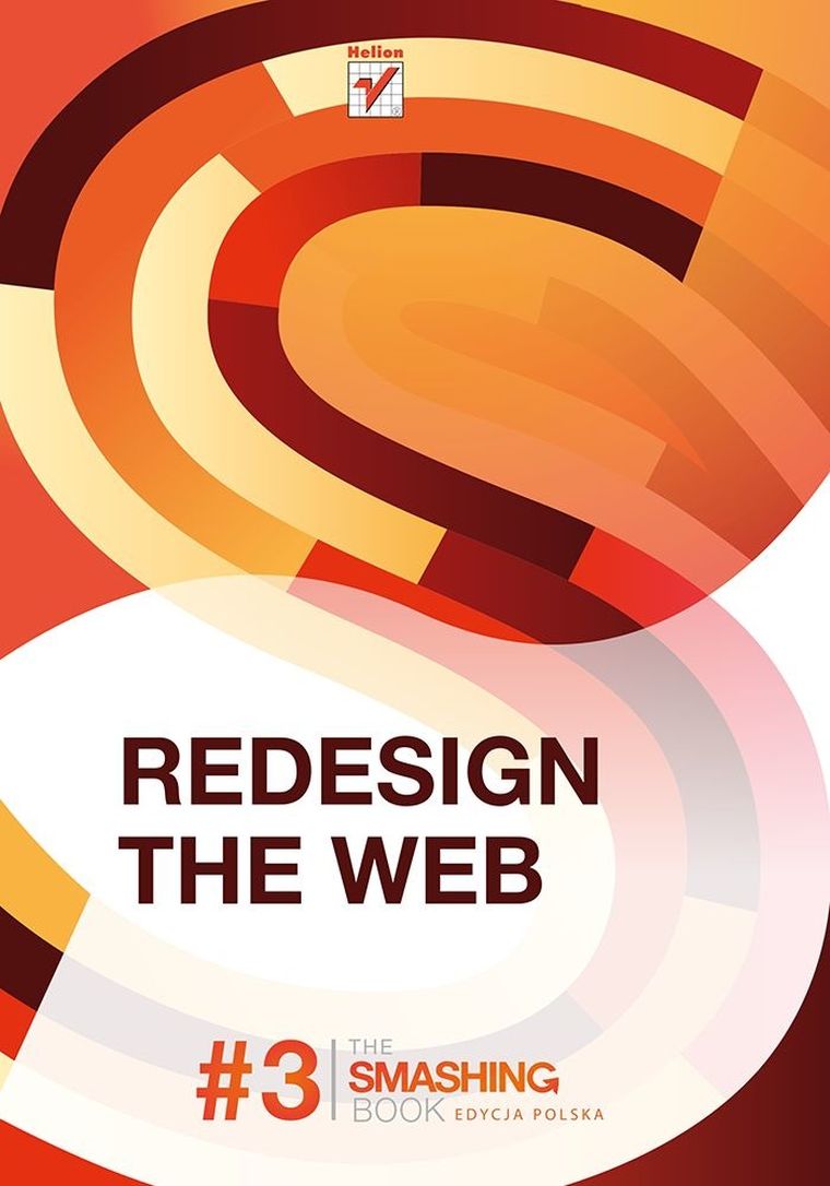 Redesign The Web. Smashing Magazine