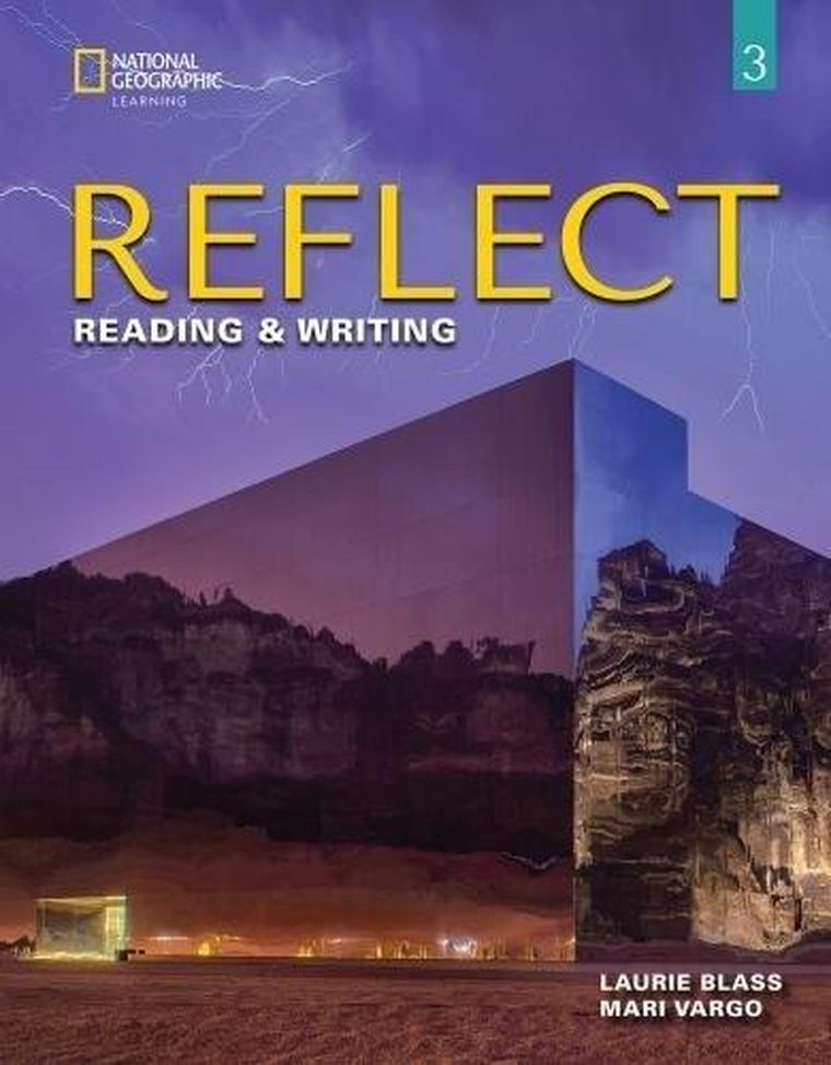 Reflect 3. Reading & Writing Teacher's Guide