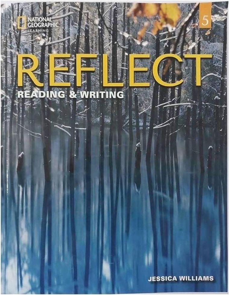 Reflect 5. Reading & Writing SB + Online Practice