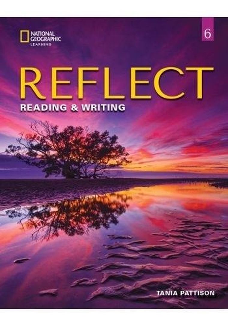 Reflect 6. Reading and Writing. SB