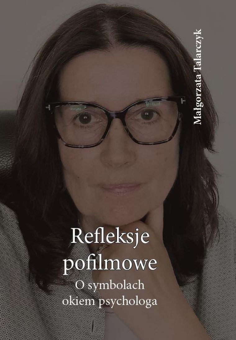 Reflekscje pofilmowe. O symbolach okiem psychologa