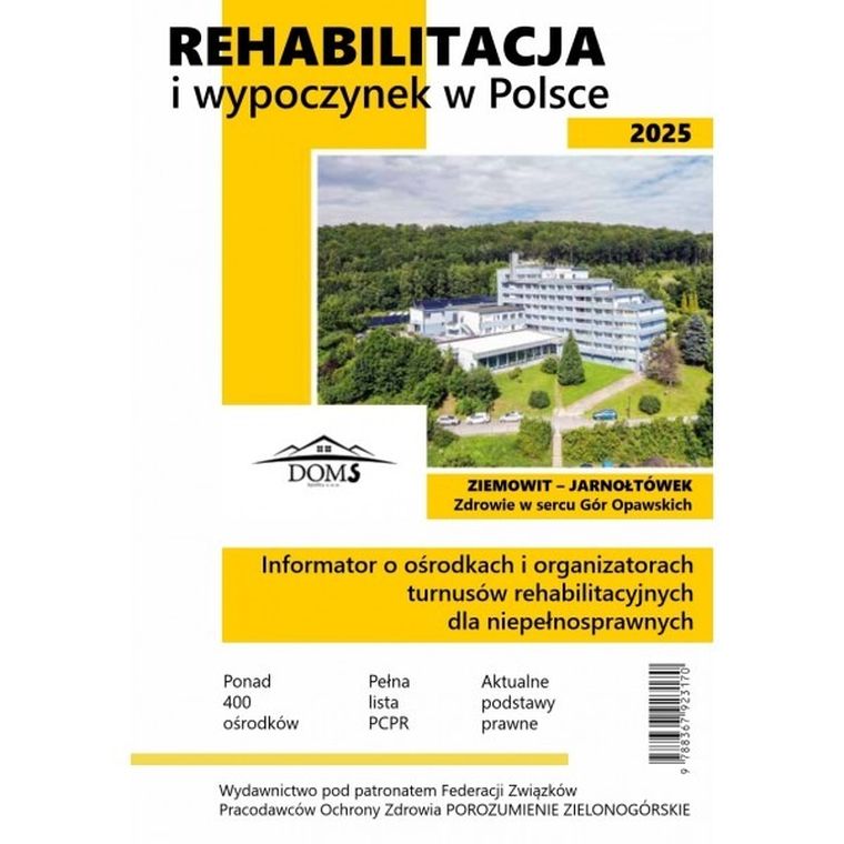 Rehabilitacja i wypoczynek w Polsce 2025