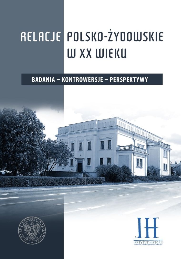 Relacje polsko- żydowskie w XX wieku