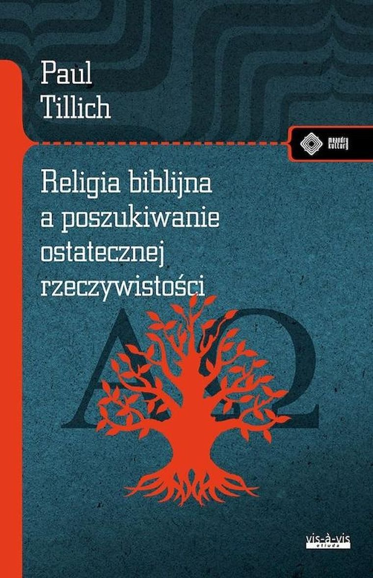 Religia biblijna a poszukiwanie rzeczywistości ostatecznej