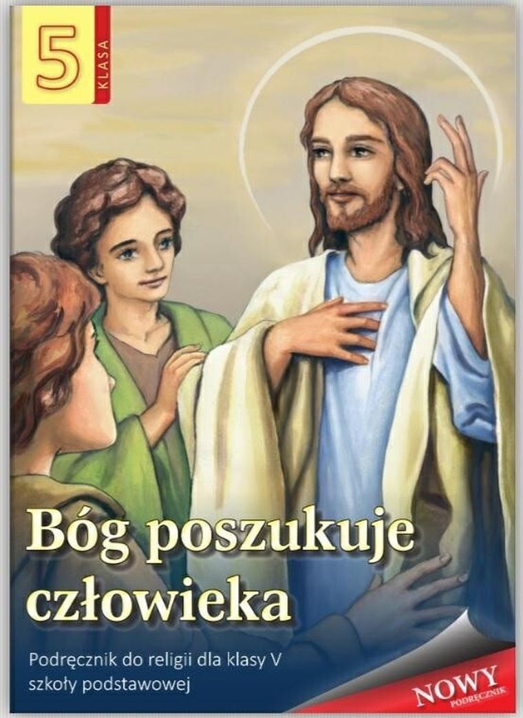 Religia. Bóg poszukuje człowieka. Podręcznik dla klasy 5 szkoły podstawowej