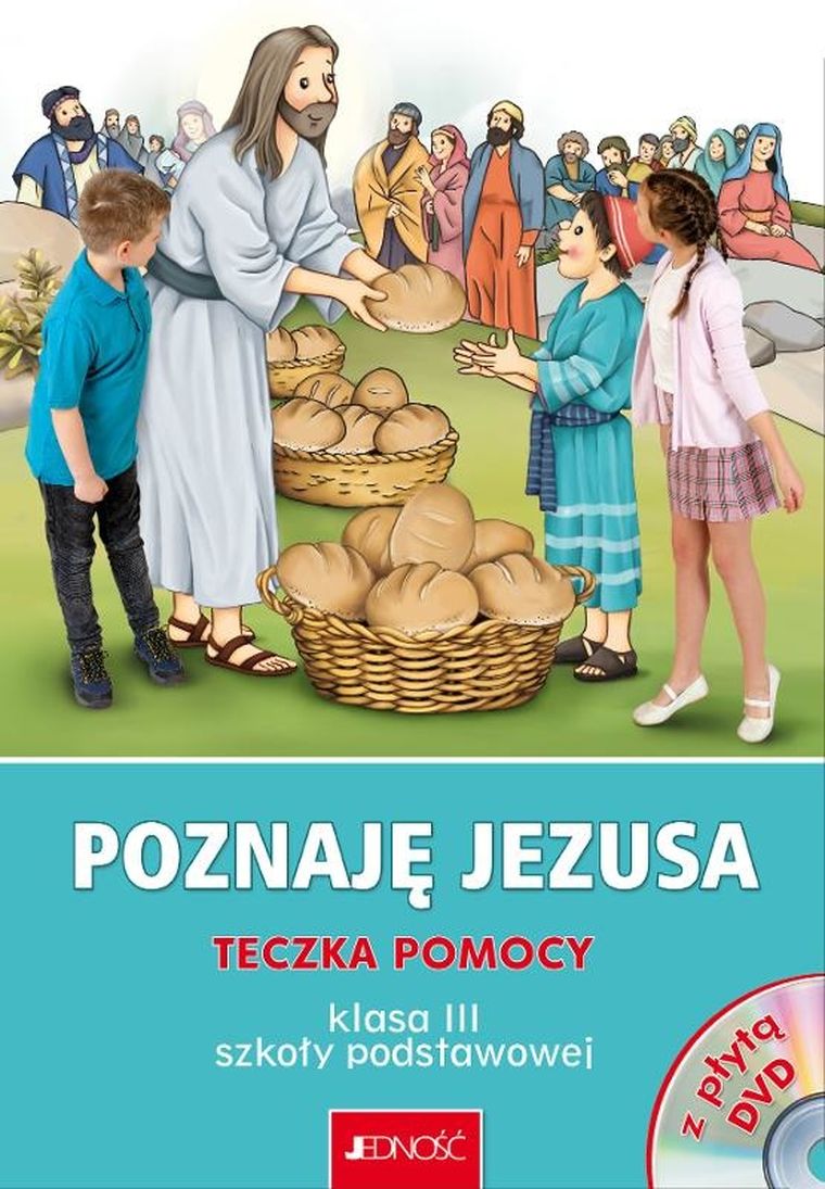 Religia. Poznaję Jezusa. Teczka pomocy dla klasy 3 szkoły podstawowej