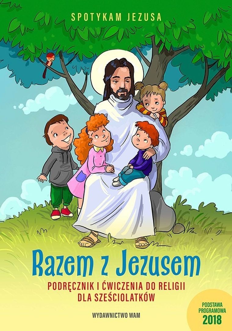 Religia. Razem z Jezusem. Podręcznik dla klasy 0 szkoły podstawowej