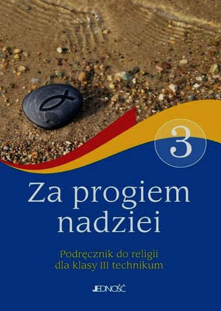 Religia. Za progiem nadziei. LO. Klasa 3. Podręcznik