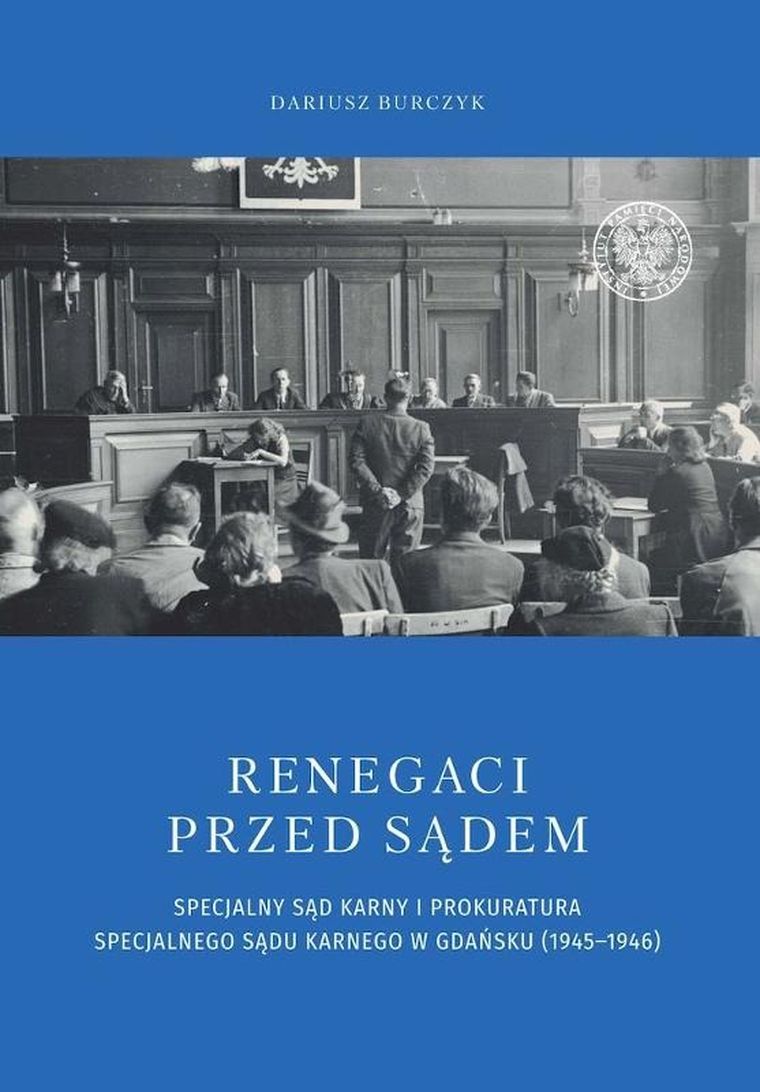 Renegaci przed sądem Specjalny Sąd Karny
