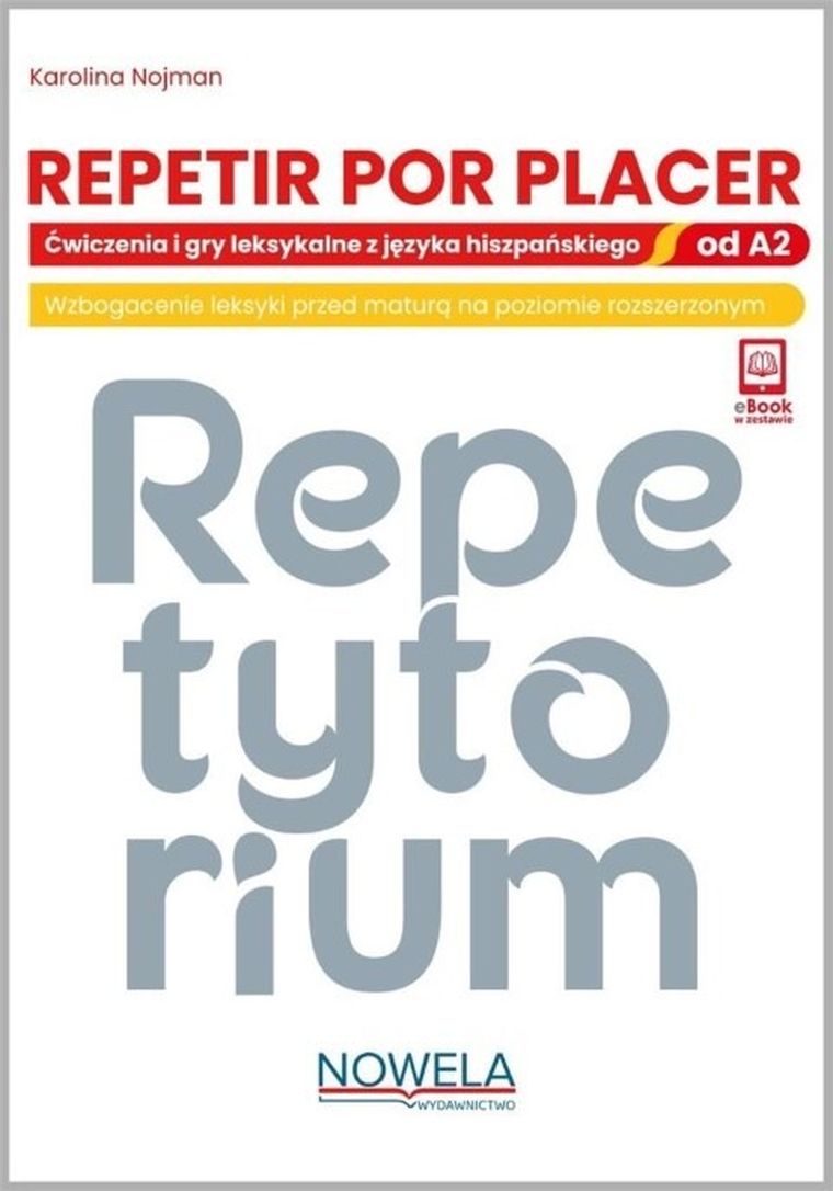 Repetir por placer. Ćwiczenia i gry leksykalne od A2