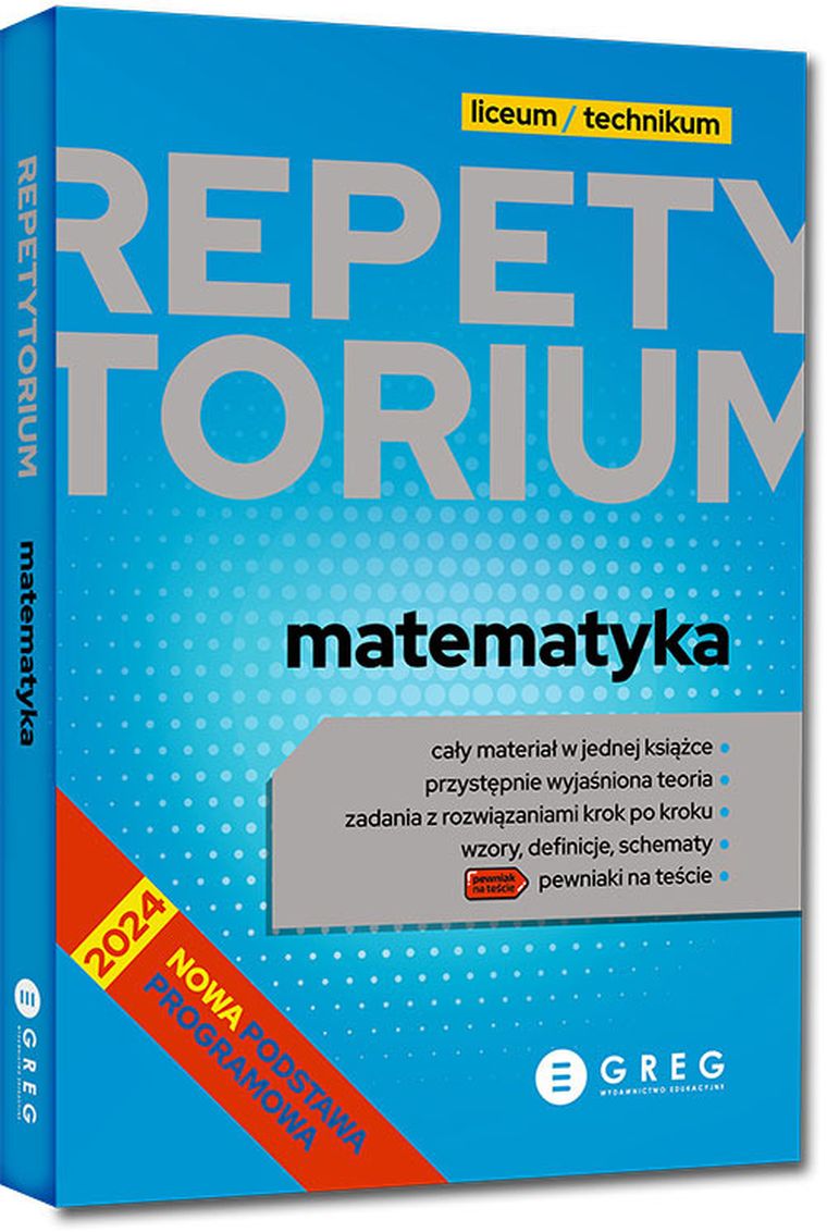 Repetytorium - liceum/technikum. Matematyka 2024-2026