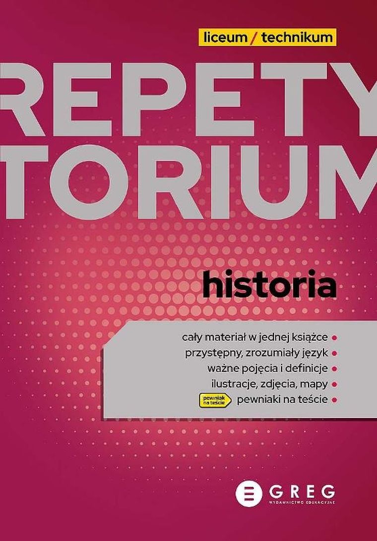 Repetytorium. Liceum/technikum. Historia 2023