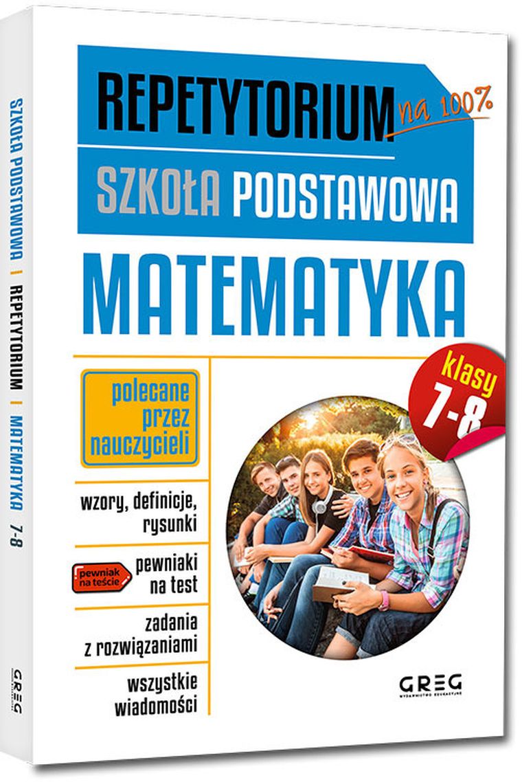 Repetytorium. Szkoła podstawowa. Matematyka. Klasy 7-8