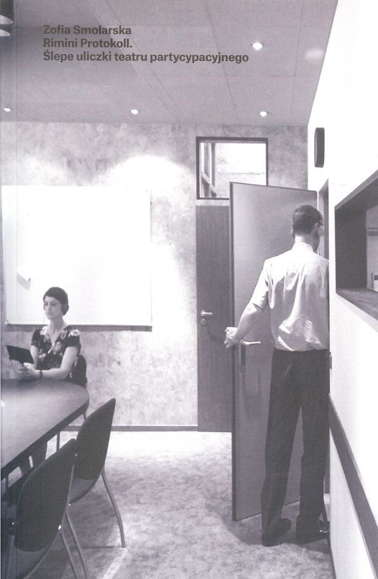 Rimini Protokoll. Ślepe uliczki teatru partycypacyjnego