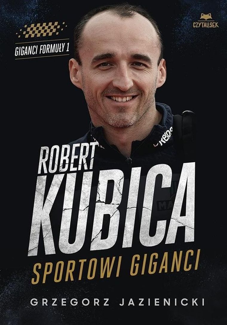 Robert Kubica. Sportowi giganci