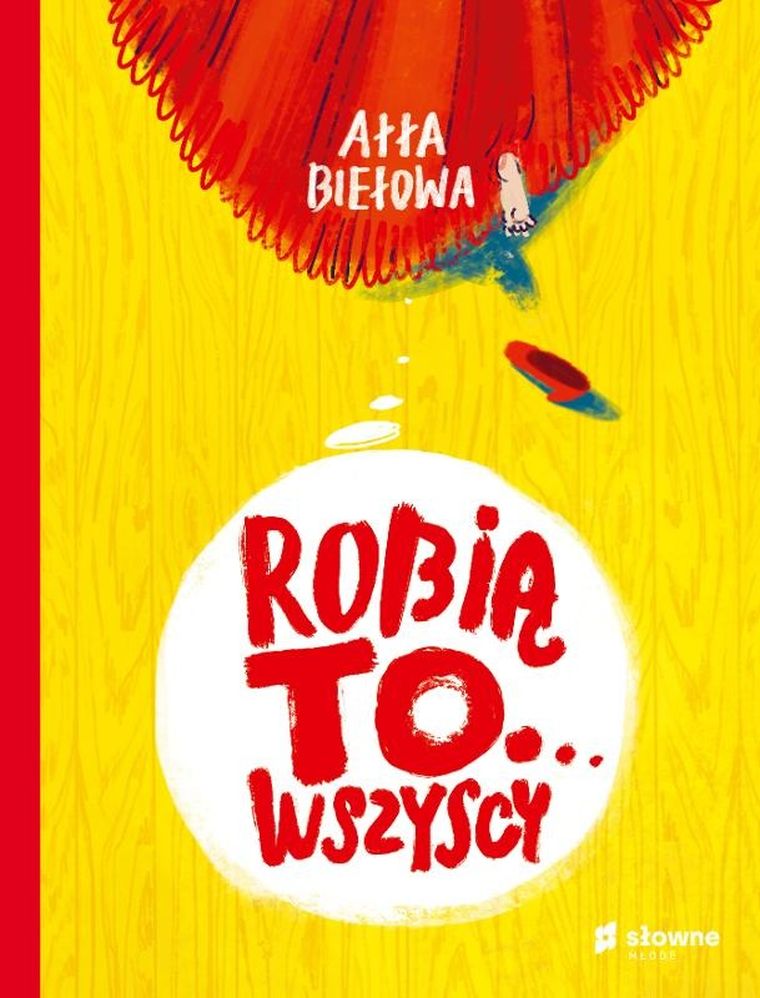 Robią to… wszyscy