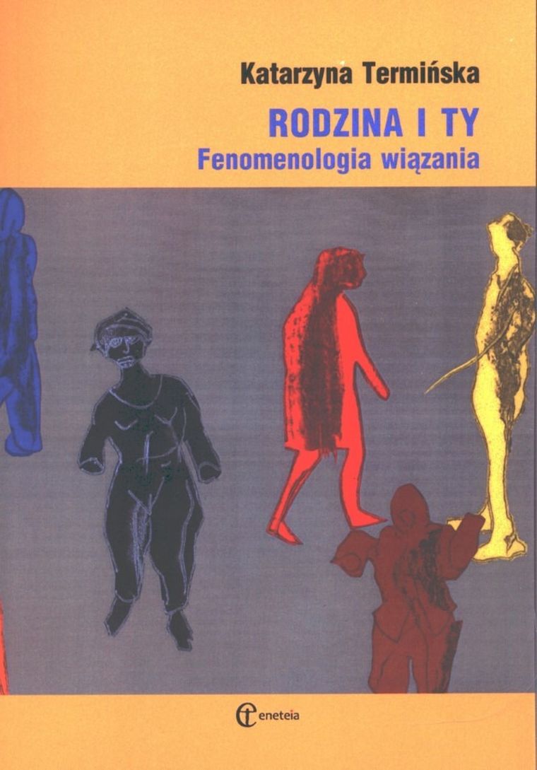 Rodzina i Ty. Fenomenologia wiązania